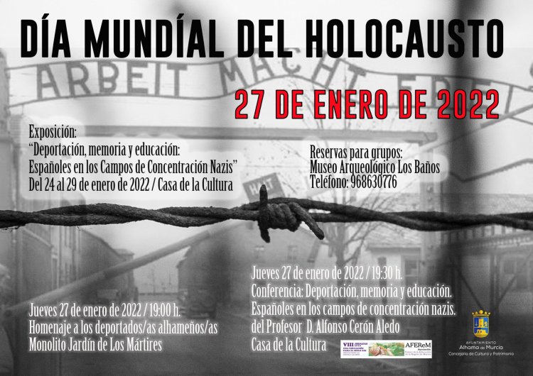 Con motivo del Día Mundial de Conmemoración de las Víctimas del Holocausto, que se celebra este jueves 27 de enero, se llevarán los siguientes actos: