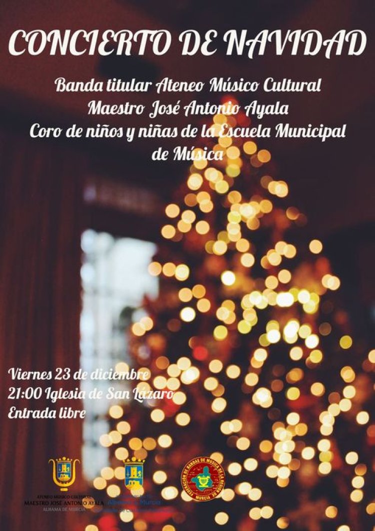 Concierto de Navidad de la banda titular del Ateneo Músico Cultural Maestro José Antonio Ayala de Alhama de Murcia y el coro de niños y niñas de la Escuela Municipal de Música