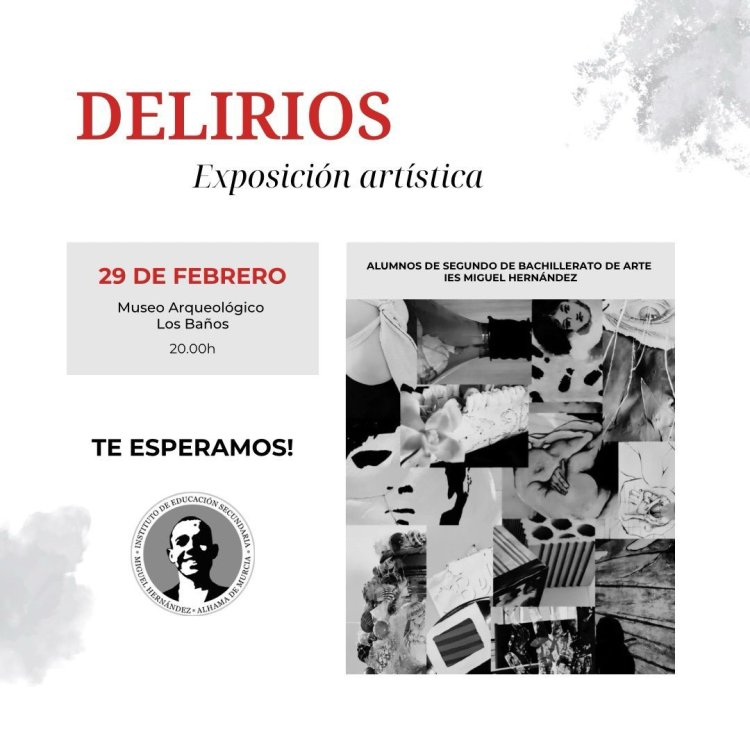 Este jueves, 29 de febrero a las 20:00 horas, les invitamos  a la inauguración de la exposición artística "Delirios" en el Museo Arqueológico de los Baños.