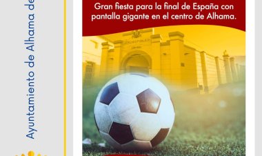 Este domingo, vamos a vivir la Final de la Eurocopa 2024 juntos en el centro de Alhama de Murcia.