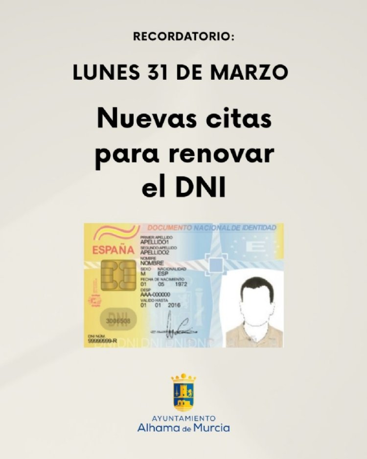 Aviso: Recogida de citas para el DNI en Alhama el 31 de marzo